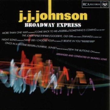 Broadway express - J.J. Johnson