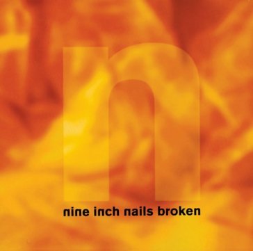 Broken - Nine Inch Nails