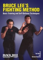 Bruce Lee s Fighting Method