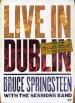 Bruce Springsteen With The Session Band - Live In Dublin