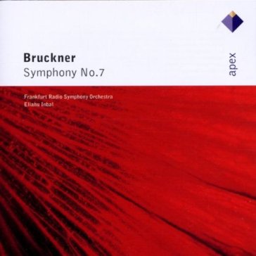 Bruckner : symphony no.7 - Eliahu Inbal & Frank