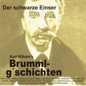 Brummlg schichten Der schwarze Einser