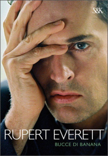 Bucce di banana - Rupert Everett