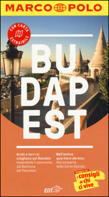 Budapest. Con Carta geografica ripiegata - Marrhias Eickhoff - Rita Stiens - Lisa Weil