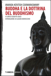 Buddha e la dottrina del buddhismo