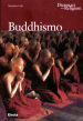 Buddhismo. Ediz. illustrata