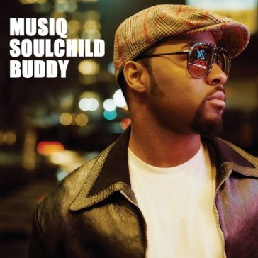 Buddy - Musiq Soulchild