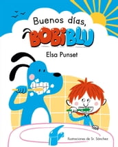 ¡Buenos días, Bobiblú! (Bobiblú)