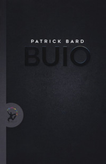 Buio - Patrick Bard