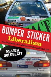 Bumper Sticker Liberalism