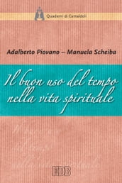 Il Buon uso del tempo nella vita spirituale