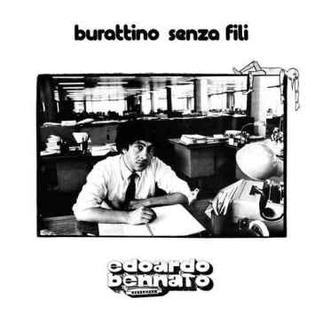 Burattino senza fili legacy edition   lp - Edoardo Bennato