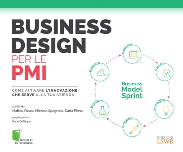 Business design per le PMI - Carla Pinna - Matteo Fusco - Michela Spagnolo