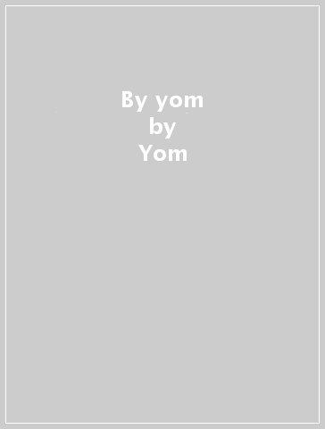By yom - Yom