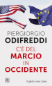 C è del marcio in Occidente