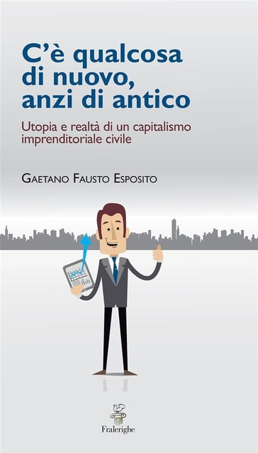 C'è qualcosa di nuovo, anzi di antico - Gaetano Fausto Esposito