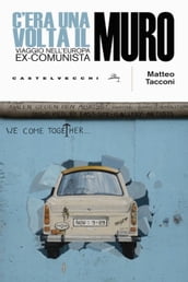 C era una volta il muro