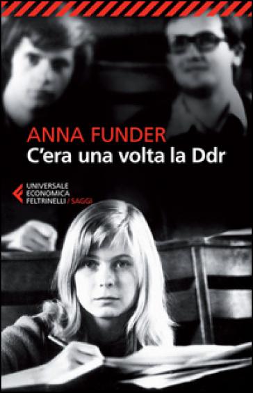C'era una volta la DDR - Anna Funder