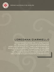 CARATTERIZZAZIONE DELLA STRUTTURA DEL GENOMA DELLE PIANTE DI INTERESSE AGRO-INDUSTRIALE DELL AREA MEDITERRANEA: RUOLO DEGLI ELEMENTI TRASPONIBILI E DEL DNA RIPETITIVO NELL EVOLUZIONE DEI GENOMI, NELL ADATTAMENTO ALL AMBIENTE E NELLA CREAZIONE DI NUOV