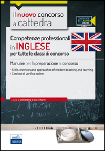 CC 1/2 Competenze professionali in inglese per tutte le classi di concorso. Manuale per la preparazione al concorso. Con espansione online