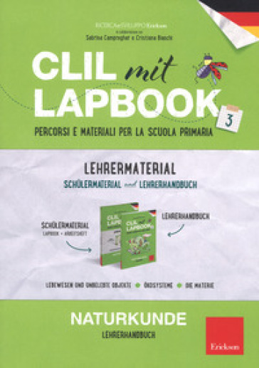 CLIL mit lapbook. Naturkunde. Terza. Lehrer material - Sabrina Campregher - Claudia Bianchi