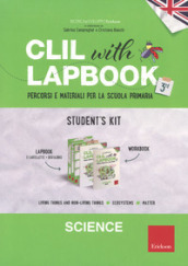 CLIL with lapbook. Science. Terza. Student
