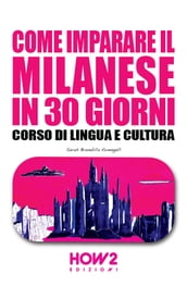 COME IMPARARE IL MILANESE IN 30 GIORNI