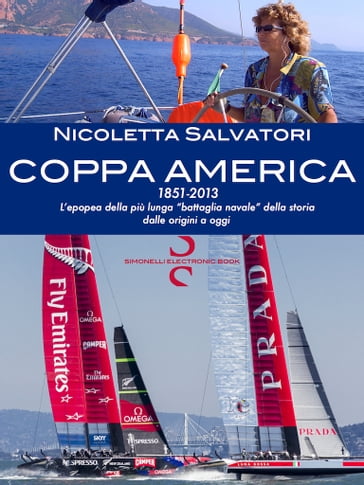 COPPA AMERICA  1851-2013 - Nicoletta Salvatori