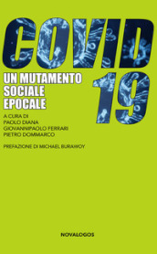 COVID-19. Un mutamento sociale epocale