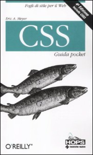 CSS. Guida pocket - Eric A. Meyer