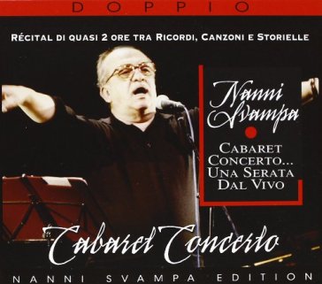 Cabaret concerto ... una serata dal - Nanni Svampa