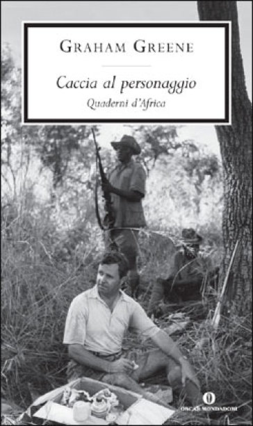 Caccia al personaggio - Graham Greene