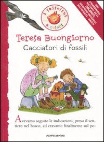 Cacciatori di fossili - Teresa Buongiorno