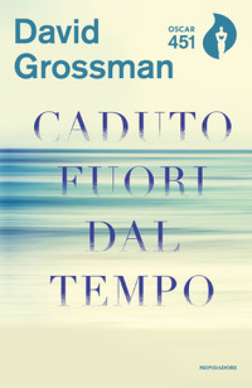 Caduto fuori dal tempo - David Grossman