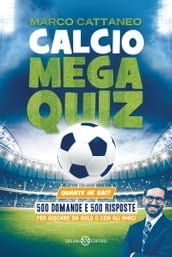 Calcio Mega Quiz