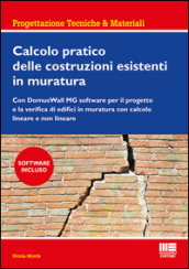 Calcolo pratico delle costruzioni esistenti in muratura