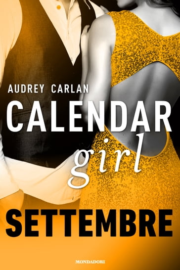 Calendar Girl. Settembre - Audrey Carlan