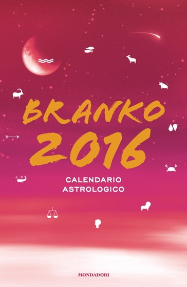Calendario Astrologico 2016 - Branko Vatovec