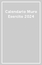 Calendario Muro Esercito 2024