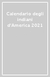Calendario degli indiani d America 2021