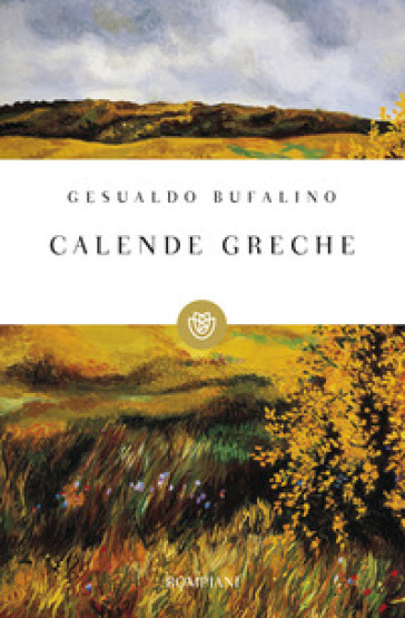 Calende greche - Gesualdo Bufalino