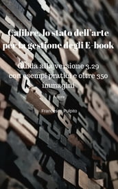 Calibre, lo stato dell arte per la gestione degli E-book