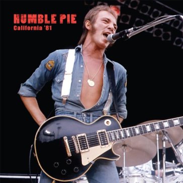 California '81 - Humble Pie