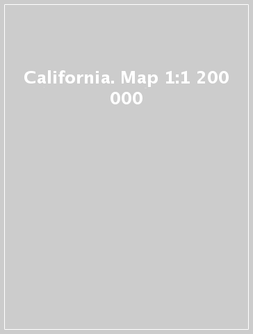California. Map 1:1 200 000