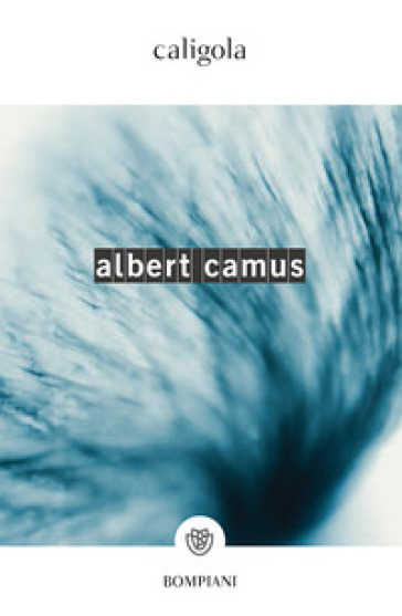 Caligola - Albert Camus