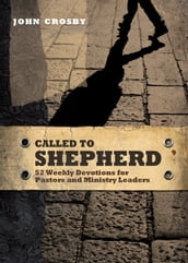 Called to Shepherd