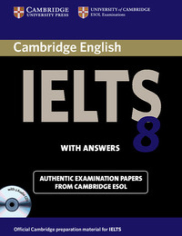 Cambridge English IELTS. IELTS 8 Self study Pack (SB w/answers + 2 Audio CD)