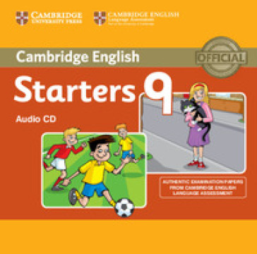 Cambridge English Young Learners 9. Starters 9 - Esol Cambridge