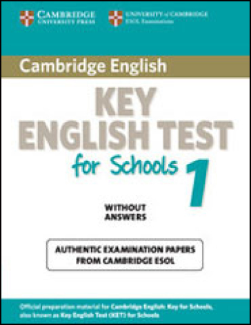 Cambridge Key English Test for Schools 1 - without answers