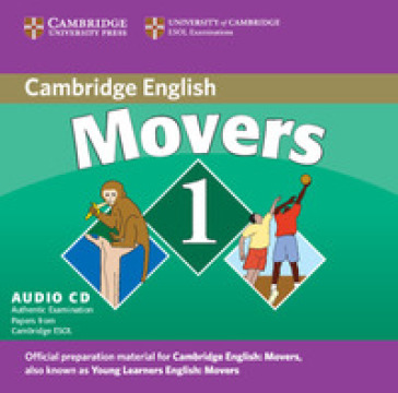 Cambridge Young Learners English Tests. (A1. A2). Movers 1 - AA.VV. Artisti Vari